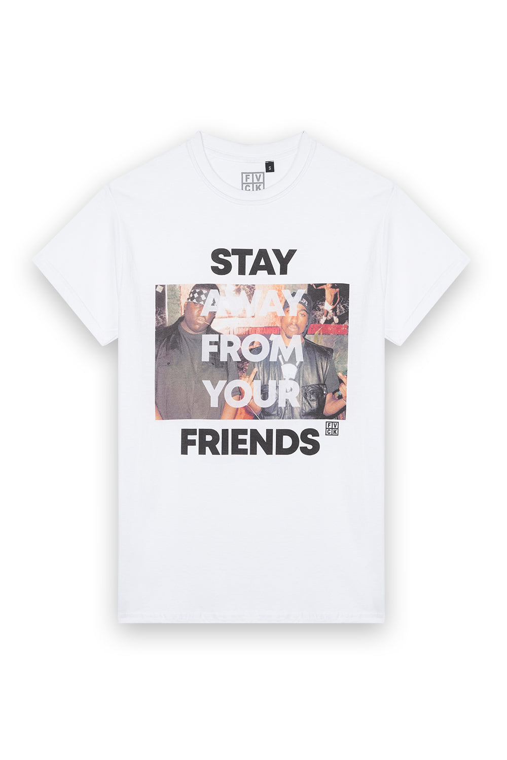 tshirt Tupac - notorious big - stay away from your friends - hip hop - streetwear - forverycoolkids - fvck